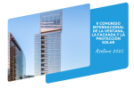 II CONGRESO INTERNACIONAL DE LA VENTANA, LA FACHADA Y LA PROTECCIÓN SOLAR